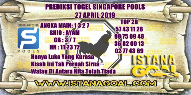 PREDIKSI TOGEL SINGAPORE POOLS 27 APRIL 2019