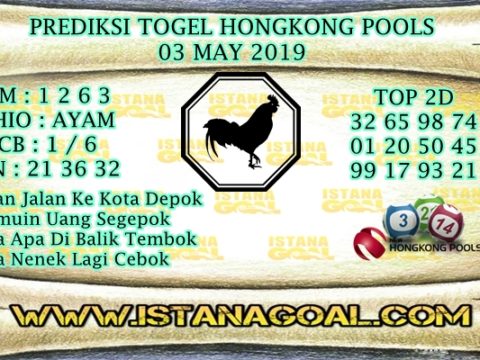 PREDIKSI TOGEL HONGKONG POOLS 03 MAY 2019