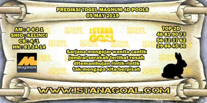 PREDIKSI TOGEL MAGNUM 4D POOLS 05 MAY 2019