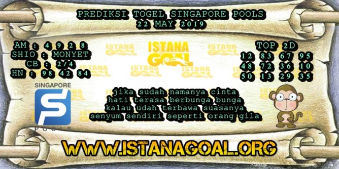 PREDIKSI TOGEL SINGAPORE POOLS 22 MAY 2019