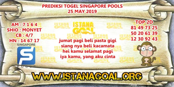 PREDIKSI TOGEL SINGAPORE POOLS 25 MAY 2019