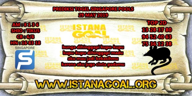 PREDIKSI TOGEL SINGAPORE POOLS 29 MAY 2019