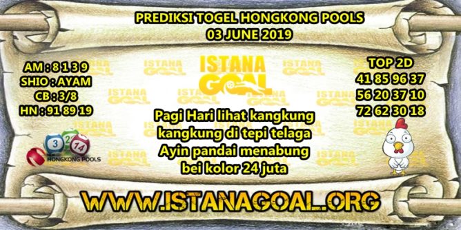 PREDIKSI TOGEL HONGKONG POOLS 03 JUNE 2019