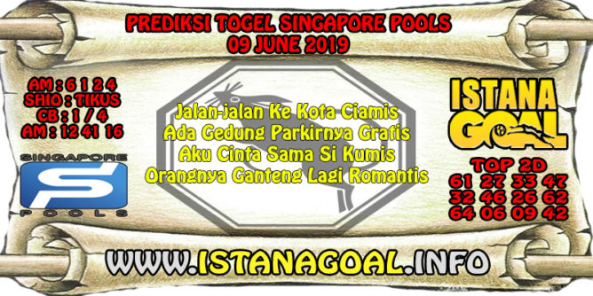 PREDIKSI TOGEL SINGAPORE POOLS 09 JUNE 2019
