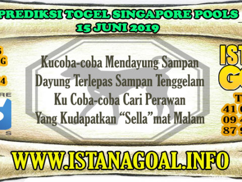 PREDIKSI TOGEL SINGAPORE POOLS 15 JUNE 2019