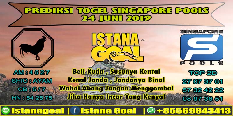 PREDIKSI TOGEL SINGAPORE POOLS 24 JUNE 2019