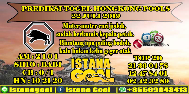 PREDIKSI TOGEL HONGKONG POOLS 22 JULI 2019