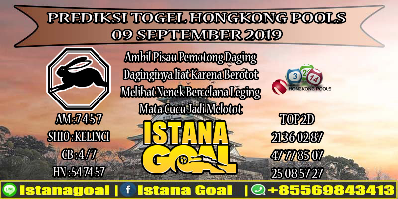 PREDIKSI TOGEL HONGKONG POOLS 09 SEPTEMBER 2019