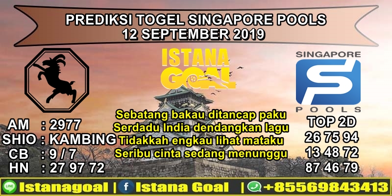 prediksi singapore pools 12 september 2019 istana goal