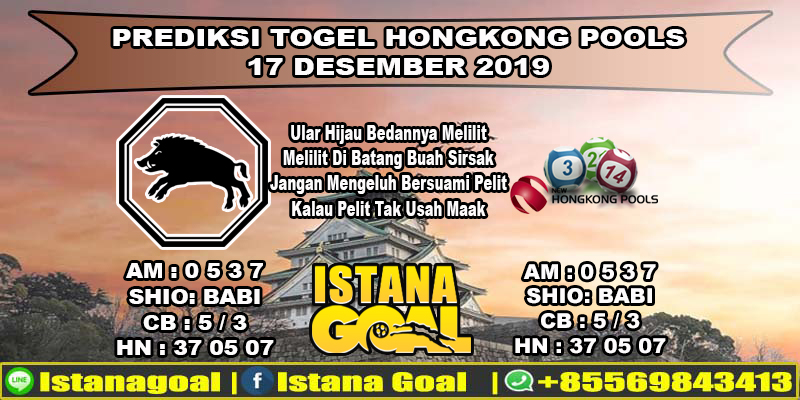 PREDIKSI TOGEL HONGKONG POOLS 17 DESEMBER 2019