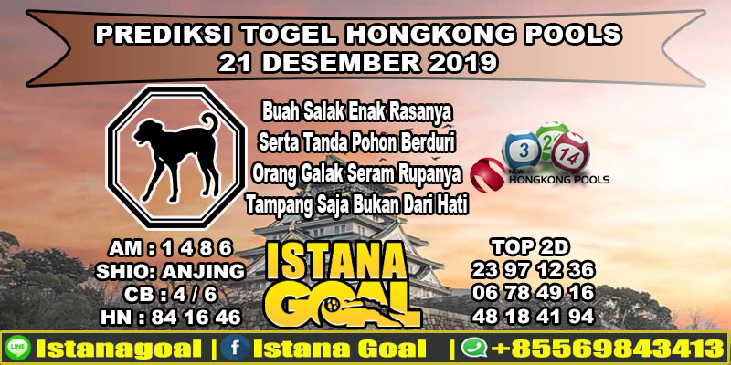 PREDIKSI TOGEL HONGKONG POOLS 21 DESEMBER 2019