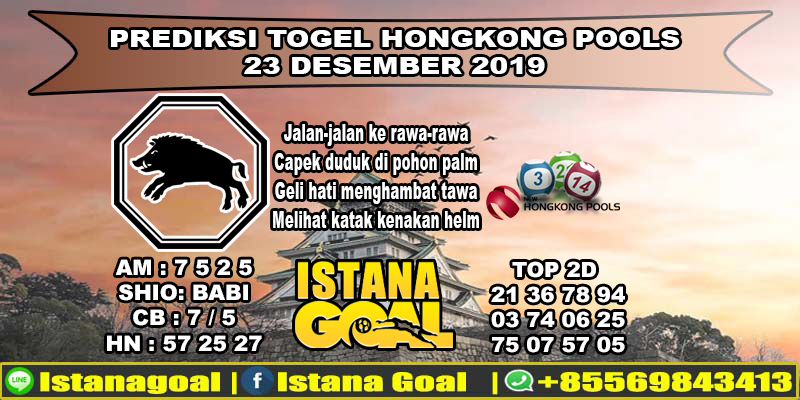 PREDIKSI TOGEL HONGKONG POOLS 23 DESEMBER 2019